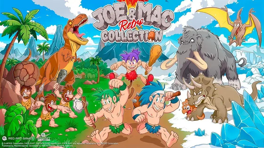 5 Motivos para Ficar de Olho no Joe & Mac Retro Collection