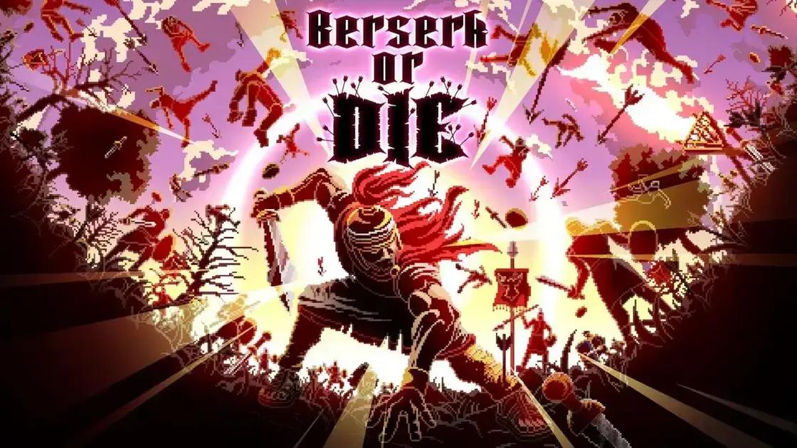 5 Motivos para Jogar Berserk Or Die e Dominar o Teclado