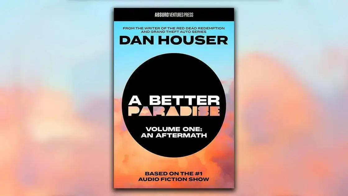 Dan Houser lança seu primeiro romance: A Better Paradise