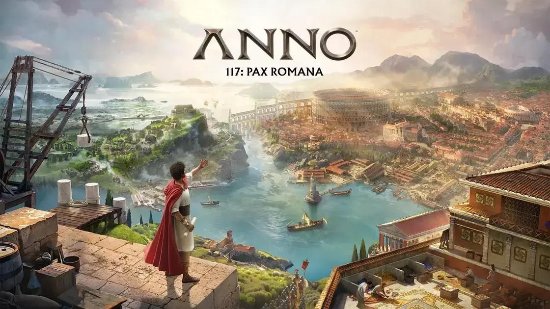 Descubra Anno 117: Pax Romana e a Grandeza do Império Romano