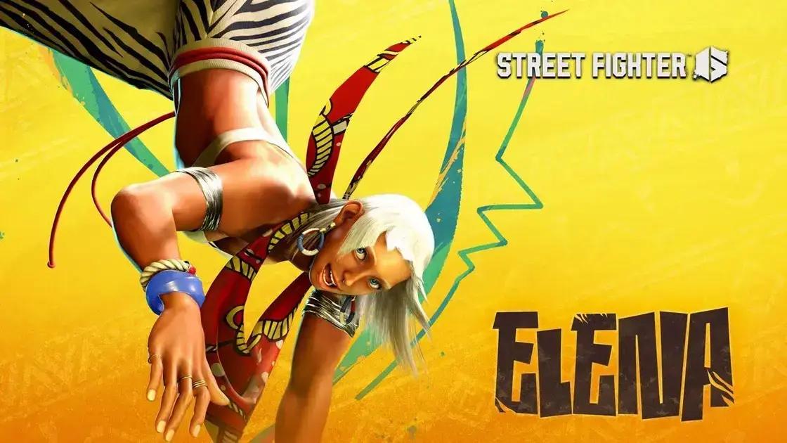 Elena: Gameplay e Novidades em Street Fighter 6