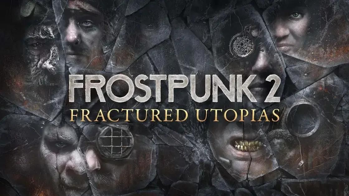 Frostpunk 2: Construa um Futuro Brilhante com o DLC Fractured Utopias