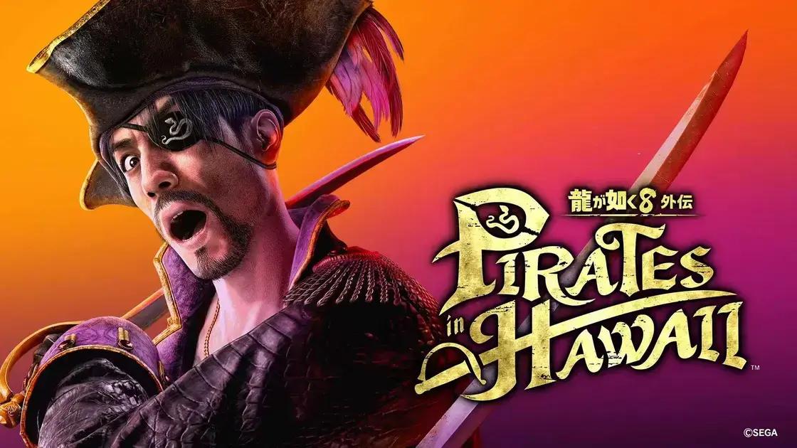 Like a Dragon: Pirate Yakuza in Hawaii - Vale a Pena?