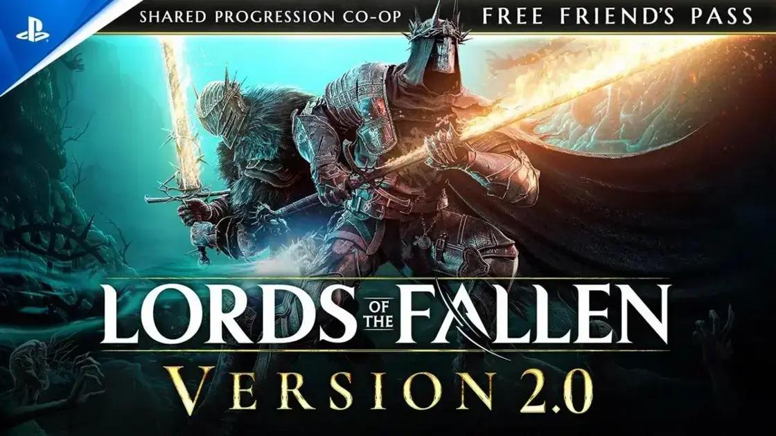 Lords of the Fallen 2.0: Novidades e Atualizações Imperdíveis