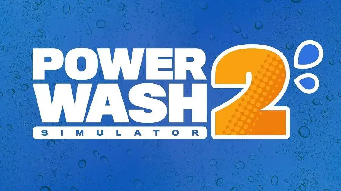 PowerWash Simulator 2: 100 mil listas de desejos na Steam