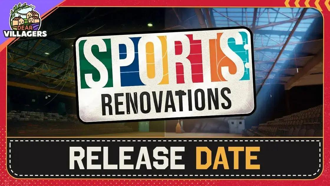 Sports: Renovations - Lançamento e Detalhes do Jogo