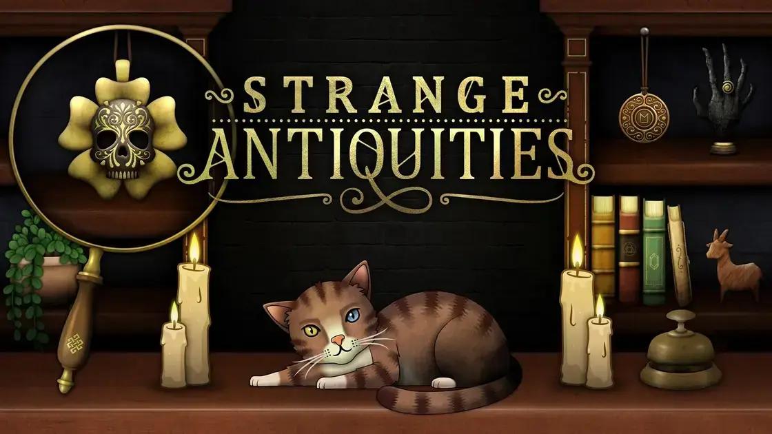 Strange Antiquities: Lançamento em 17 de Setembro