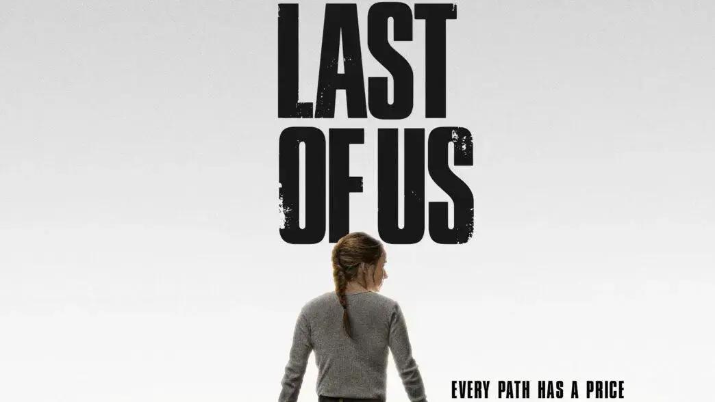 The Last of Us: 3ª temporada só chega em 2027, entenda o motivo