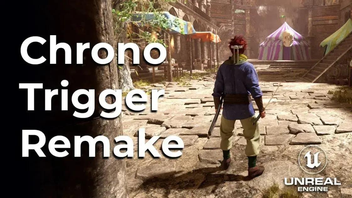 Um fã transforma Chrono Trigger em um remake com Unreal Engine 5